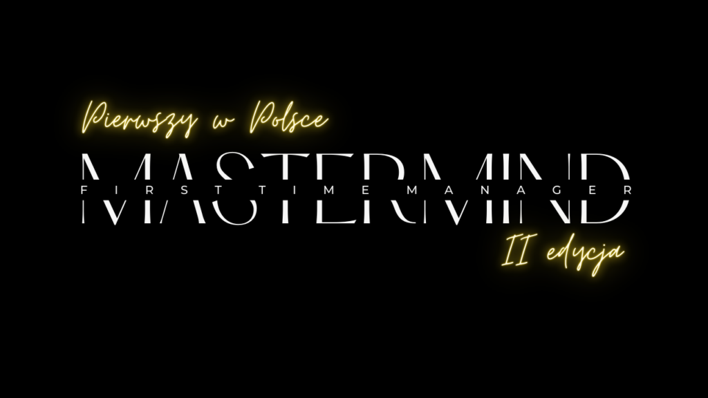Mastermind First Time Manager